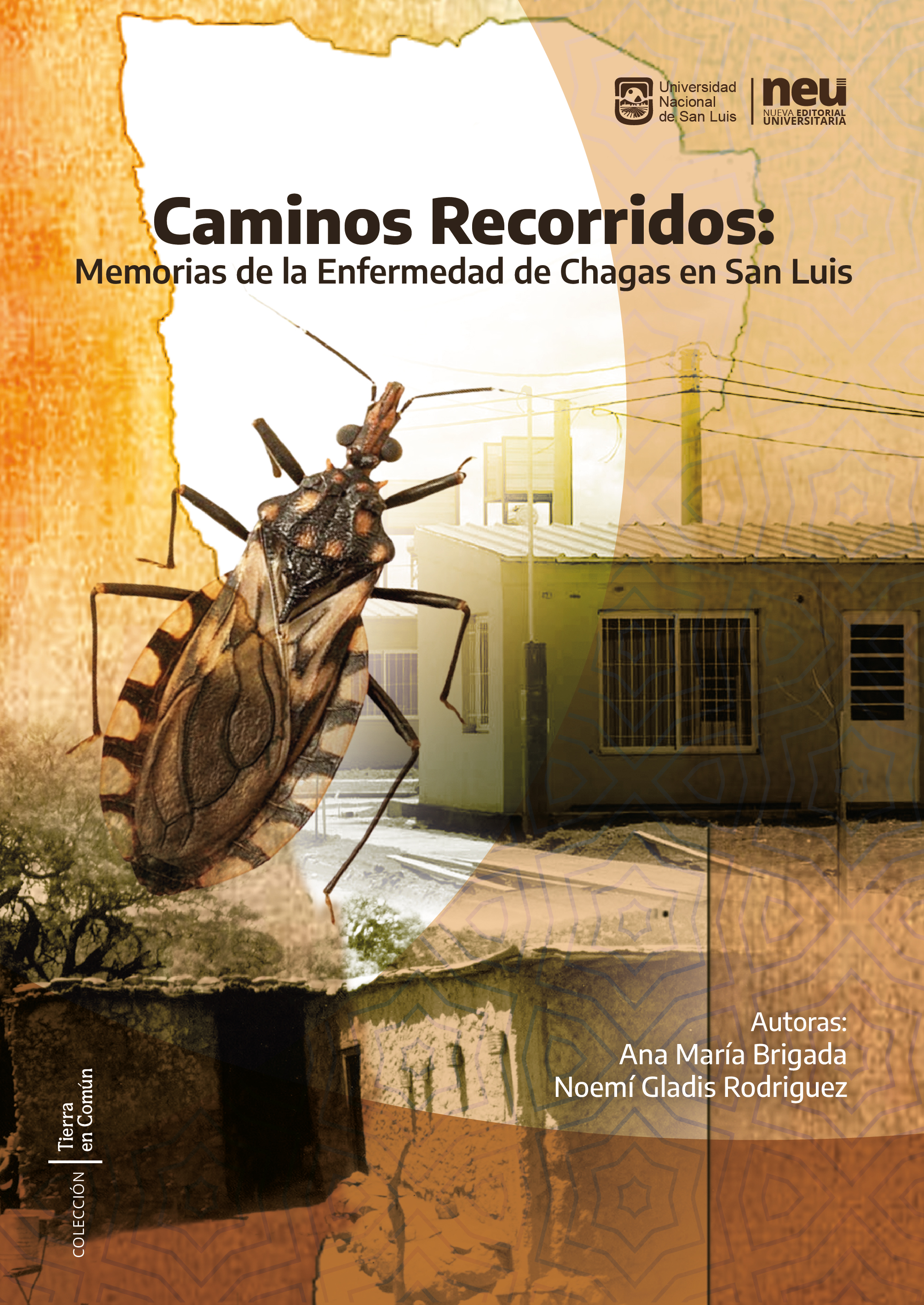 Caminos Recorridos: Memorias de la Enfermedad de Chagas en San Luis